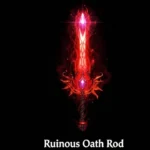 Ruinous Oath Rod